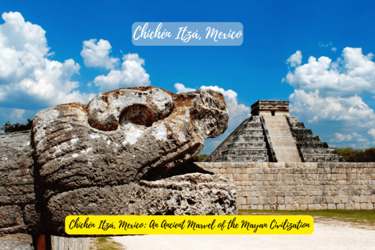 Chichén Itzá, Mexico: An Ancient Marvel of the Mayan Civilization